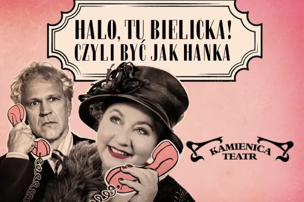 Wydarzenie z biletami: Halo, tu Bielicka! Czyli być jak Hanka w mieście Warszawa