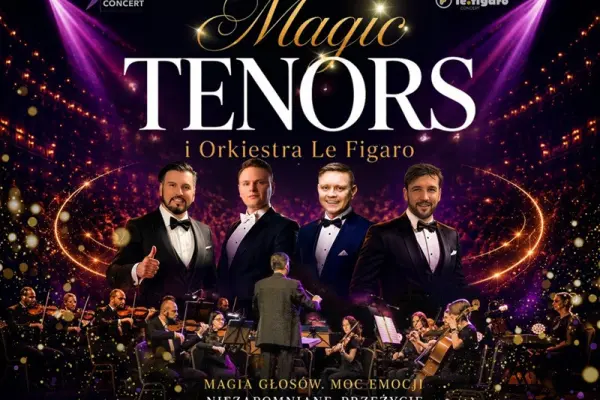 Magic Tenors zbliża się do Olsztyn - kup wejściówkę