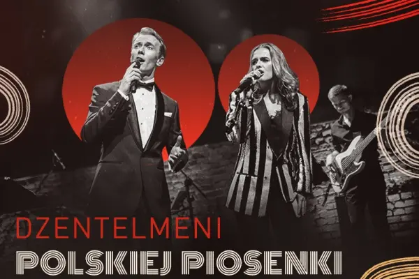 Bilet na Dżentelmeni Polskiej Piosenki w Jasionka