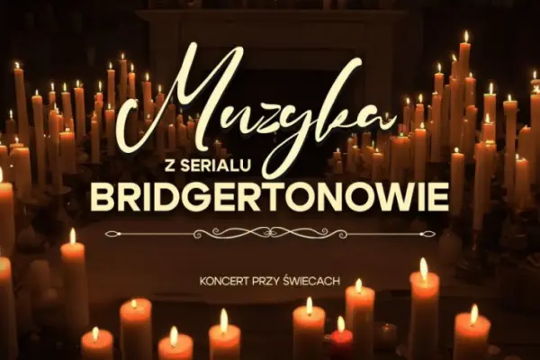 Sprzedaż biletów na Bridgertonowie - Koncert Przy Świecach w Elbląg