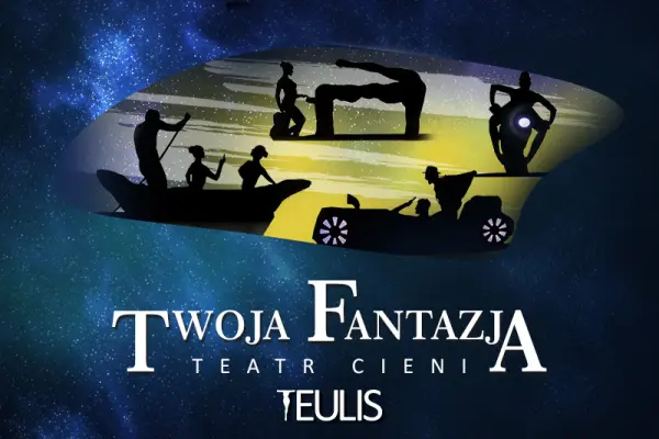 Zarezerwuj swoje miejsce na Teatr Cieni Teulis w Poznań