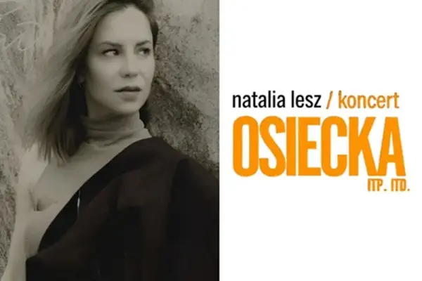 Rezerwuj bilet na Natalia Lesz w Kołobrzeg