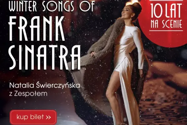 Wstęp biletowany na Winter Songs of Frank Sinatra w Poznań