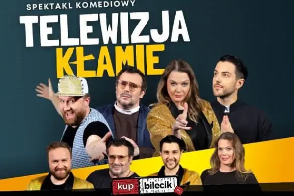 Sprawdź bilety na Telewizja Kłamie - Warszawa