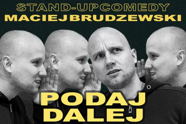Wstęp biletowany na Stand-up: Maciej Brudzewski w Legnica
