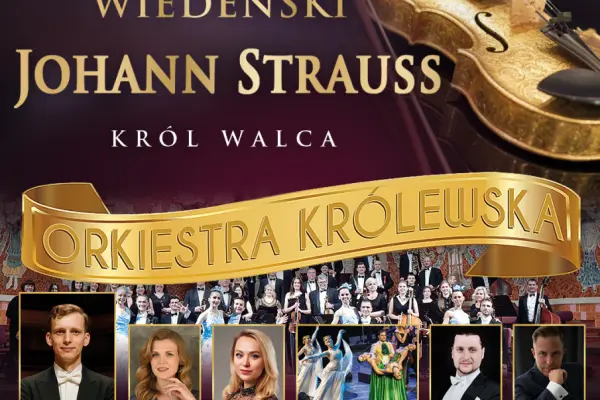 Wejście na Koncert Wiedeński - Johann Strauss Gala możliwe w Świętochłowice
