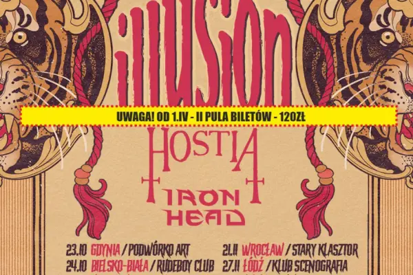 Sprawdź bilety na Illusion, Hostia, Iron Head - Lublin