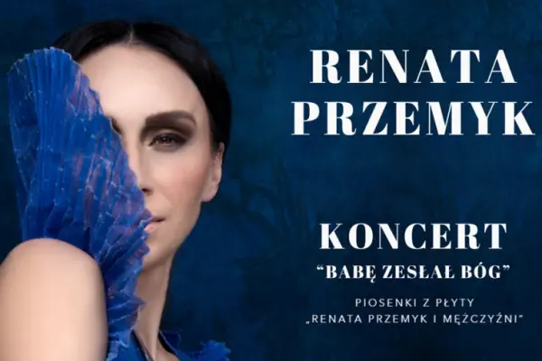 Zamów teraz: Renata Przemyk w Brześć Kujawski