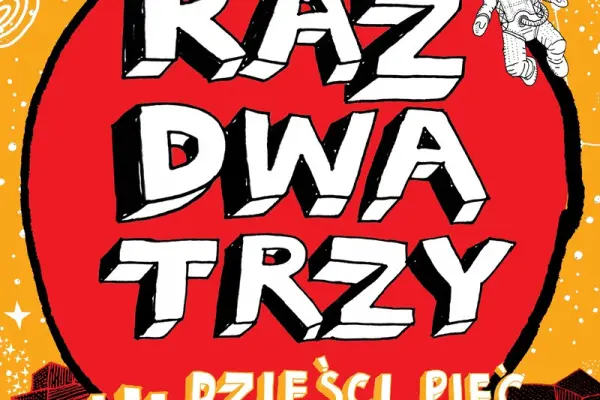 Raz Dwa Trzy zbliża się do Nowy Targ - kup wejściówkę