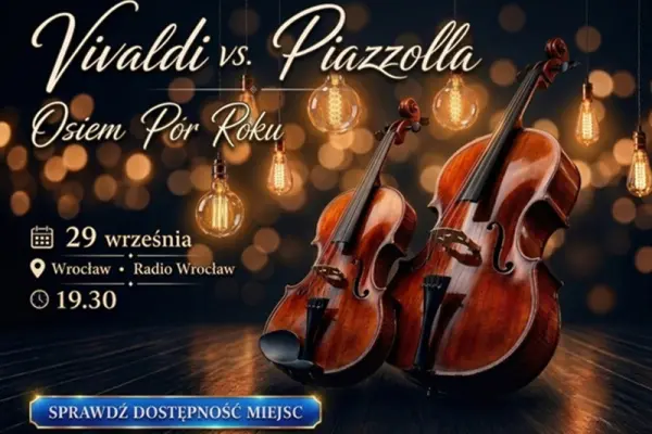 Znajdź bilety na Vivaldi vs. Piazzolla: Osiem Pór Roku w Wrocław
