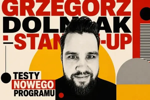 Zobacz na żywo: Grzegorz Dolniak stand-up w Malbork