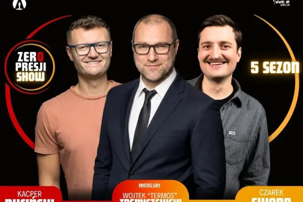 Znajdź bilety na Zero Presji Show w Warszawa