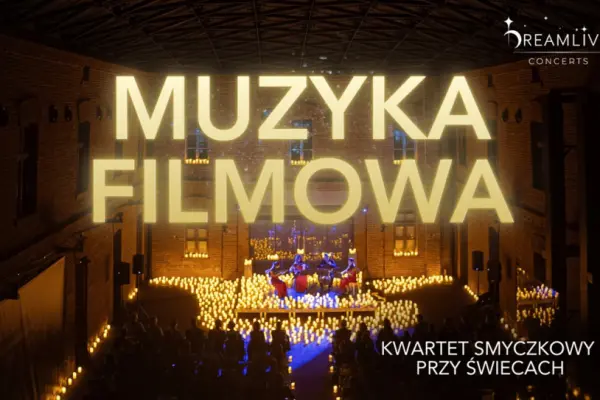 Wstęp z biletem na Koncert przy świecach: Muzyka Filmowa w Wrocław