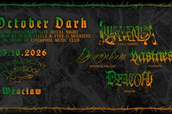 Zarezerwuj bilet na October Dark: Pre-Halloween Live Metal Night w Wrocław